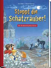 Manfred Tophoven - Silvia Möller - Stoppt die Schatzräuber! Stoppt die Schatzräuber!