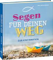 Marc Witzenbacher - Segen für deinen Weg Segen für deinen Weg