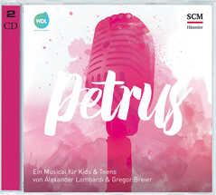 Alexander Lombardi - Gregor Breier - CD: Petrus - Ein Superstar? CD: Petrus - Ein Superstar?