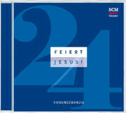 CD: Feiert Jesus! 24
