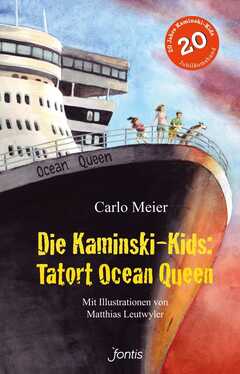 Carlo Meier - Matthias Leutwyler - Die Kaminski-Kids: Tatort Ocean Queen (19) Die Kaminski-Kids: Tatort Ocean Queen (19)