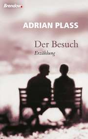 Adrian Plass - Der Besuch Der Besuch