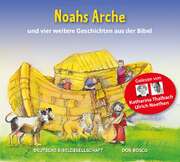 Katharina Thalbach - Ulrich Noethen - Noahs Arche - Hörbibel Noahs Arche - Hörbibel