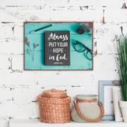 Metallschild klein - Always put your hope in God Metallschild klein - Always put your hope in God