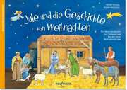 Jule und die Geschichte von Weihnachten - Adventskalender
