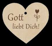 Holzherz - Gott liebt Dich! Holzherz - Gott liebt Dich!