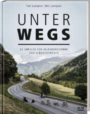 Tom Laengner - Unterwegs Unterwegs
