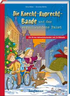 Die Knecht-Ruprecht-Bande und das verschwundene Paket - Adventskalender