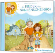 Bärbel Löffel-Schröder - Tobias Schuffenhauer - Tobias Schier - Die Kinder vom Sonnenscheinhof - CD: Die Kinder vom Sonnenscheinhof retten die kleine Katze (1) CD: Die Kinder vom Sonnenscheinhof retten die kleine Katze (1)