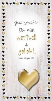 Metallschild "wertvoll & geliebt" Metallschild "wertvoll & geliebt"