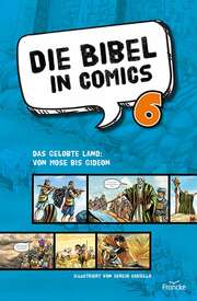 Die Bibel in Comics 6