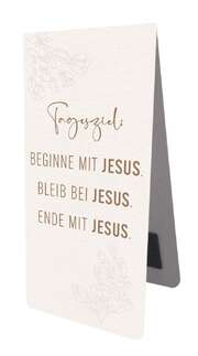 Magnetlesezeichen: Tagesziel: Jesus Magnetlesezeichen: Tagesziel: Jesus