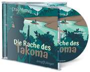 Hanno Herzler - Craig Massey - Die Rache des Takoma - Hörbuch Die Rache des Takoma - Hörbuch