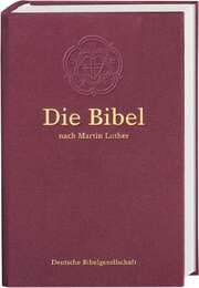 Lutherbibel mit Apokryphen burgunderrot Lutherbibel mit Apokryphen burgunderrot