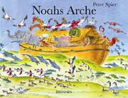 Peter Spier - Noahs Arche Noahs Arche