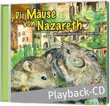 Playback-CD: Die Mäuse von Nazareth