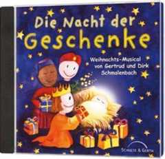 Gertrud Schmalenbach - Dirk Schmalenbach - CD: Die Nacht der Geschenke CD: Die Nacht der Geschenke