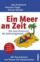 Jörg Knoblauch - Ein Meer an Zeit Ein Meer an Zeit