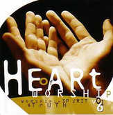 Heart of Worship Vol. 6