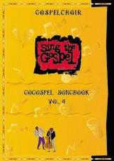 GoGospel - Sing the Gospel Vol. 4 Sing the Gospel Vol. 4