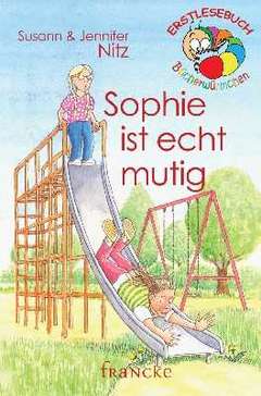Sophie ist echt mutig