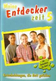 Meine Entdeckerzeit 5 Meine Entdeckerzeit 5