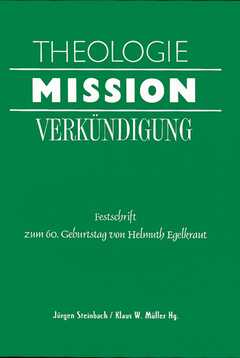 Theologie Mission Verkündigung