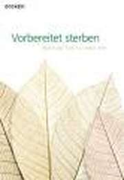 Klaus Rösler - Vorbereitet sterben Vorbereitet sterben