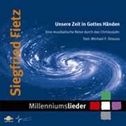 Siegfried Fietz - Michael F. Strauss - Unsere Zeit in Gottes Händen Unsere Zeit in Gottes Händen