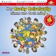 Siegfried Fietz - Daniela Dicker - Hey Rucky Reiselustig nimm uns doch mit! Hey Rucky Reiselustig nimm uns doch mit!