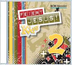 CD: Feiert Jesus! Kids 2