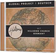 Hillsong GLOBAL - CD: Global Project - Deutsch CD: Global Project - Deutsch