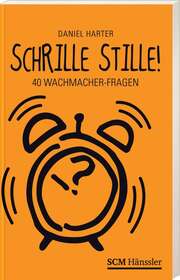 Schrille Stille