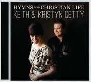 Kristyn Getty - Keith Getty - CD: Hymns For The Christian Life CD: Hymns For The Christian Life