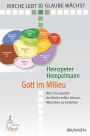 Heinzpeter Hempelmann - Gott im Milieu Gott im Milieu