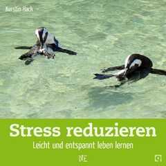 Stress reduzieren