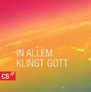 In allem klingt Gott In allem klingt Gott