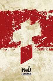 NeÜ Bibel.heute - Standard - Motiv Kreuz NeÜ Bibel.heute - Standard - Motiv Kreuz
