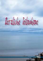 Steffen Kern - Herzliche Teilnahme Herzliche Teilnahme