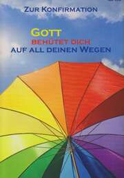 Faltkarte "Gott behütet dich" - Zur Konfirmation Faltkarte "Gott behütet dich" - Zur Konfirmation
