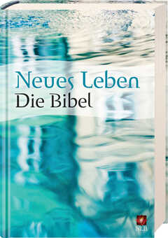 Neues Leben. Die Bibel. Standardausgabe Motiv "Wasserspiegelung"