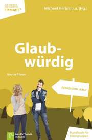 Prof. Dr. Michael Herbst - Martin Römer - Glaubwürdig Glaubwürdig