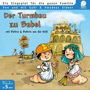 Amadeus Eidner - Gabi Eidner - CD: Der Turmbau zu Babel CD: Der Turmbau zu Babel