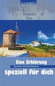 Ger de Koning - M. G. de Koning - Das Buch der Offenbarung Das Buch der Offenbarung