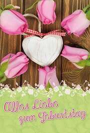 Faltkarte: Alles Liebe zum Geburtstag - Geburtstag Faltkarte: Alles Liebe zum Geburtstag - Geburtstag