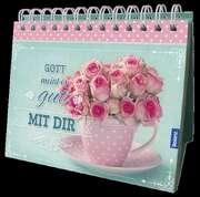 Gott meint es gut mit Dir - Aufstellbuch Gott meint es gut mit Dir - Aufstellbuch