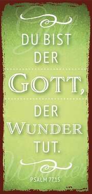Magnetlesezeichen - Du bist der Gott der Wunder tut Magnetlesezeichen - Du bist der Gott der Wunder tut