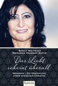Birgit Meitrodt - Menawar Youssef-Safar - Das Licht scheint überall Das Licht scheint überall